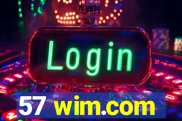 57 wim.com